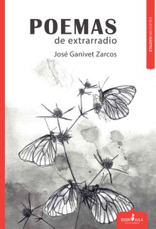 Poemas de extrarradio.  Jos Ganivet Zarcos