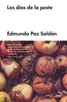 Los das de la peste.  Edmundo Paz Soldn