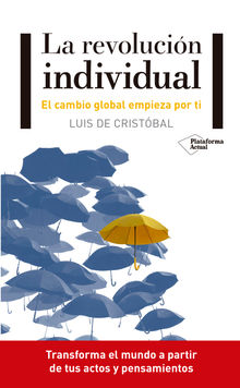 La revolucin individual.  Luis de Cristbal