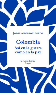 Colombia.  Jorge Alberto Giraldo