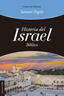Historia del Israel bblico.  Samuel Pagn