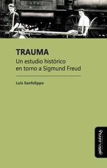 Trauma.  Luis Sanfelippo
