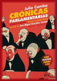 Crnicas parlamentarias.  Julio Camba