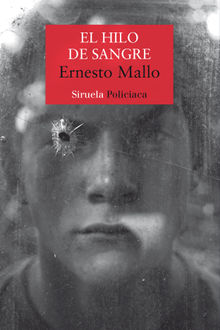 El hilo de sangre.  Ernesto Mallo