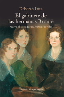 El gabinete de las hermanas Bront.  Mara Porras Snchez