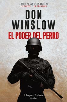 El poder del perro.  Don Winslow