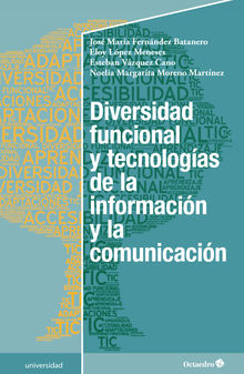 Diversidad funcional y tecnologas de la informacin y la comunicacin.  Esteban Vzquez Cano