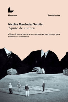 Ajuste de cuentas.  Nicols Menndez Sarris