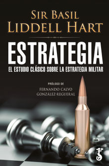 Estrategia .  Sir Basil Liddell Hart