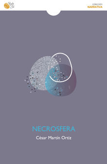 Necrosfera.  Csar Martn Ortiz