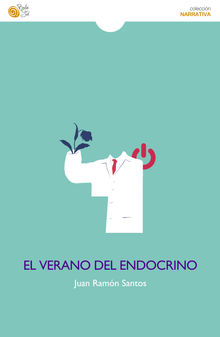 El verano del endocrino.  Juan Ramn Santos