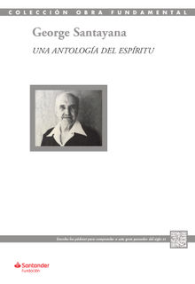 Una antologa del espritu.  George Santayana