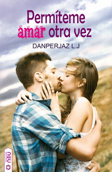 Permteme amar otra vez.  Danperjaz L.J