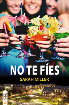 No te fes.  Sarah Miller