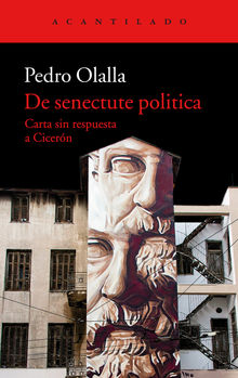 De senectute politica.  Pedro Olalla