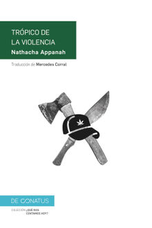 Trpico de la violencia.  Mercedes Corral