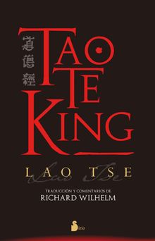 Tao Te King.  Lao Tse