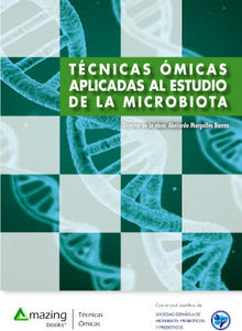 Tcnicas micas aplicadas al estudio de la microbiota.  Juan Evaristo Surez Fernndez