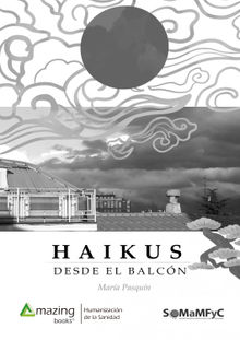 Haikus desde el balcn.  Mara Pasqun