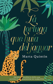 La tortuga que hua del jaguar.  Marta Quintn