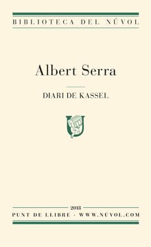 Diari de Kassel.  Albert Serra