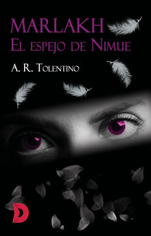 Marlakh. El espejo de Nimue.  A. R. Tolentino