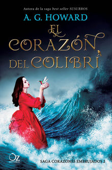 El corazn del colibr.  Azahara Martn