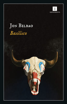 Basilisco.  Jon Bilbao Lopategui