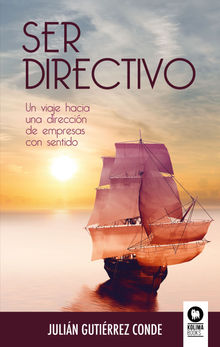 Ser directivo.  Julin Gutirrez Conde