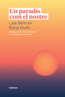 Un parads com el nostre.  Borja Du