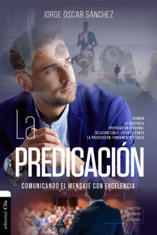 La predicacin.  Jorge scar Snchez