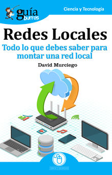 GuaBurros: Redes Locales.  David Murciego Vilches