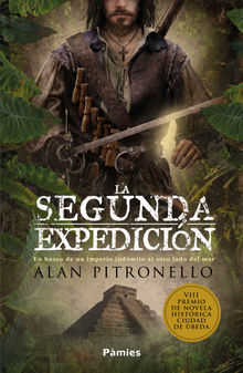 La segunda expedicin.  Alan Pitronello