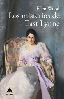 Los misterios de East Lynne.  Joan Eloi Roca