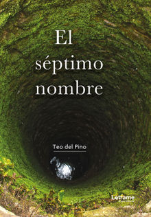 El sptimo nombre.  Teo del Pino