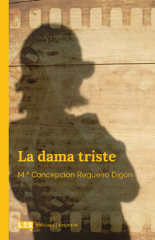 La dama triste.  M. Concepcin Regueiro Dign