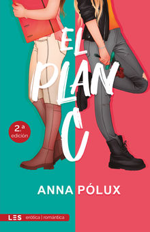 El Plan C.  Anna Plux