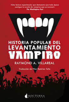 Historia popular del levantamiento vampiro.  Pilar Ramrez Tello