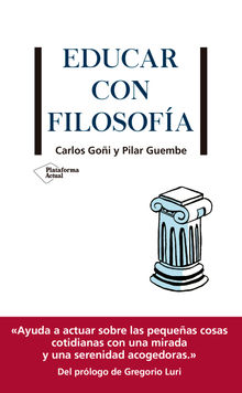 Educar con filosofa.  Pilar Guembe