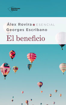 El beneficio.  Georges Escribano