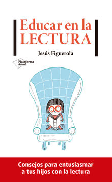 Educar en la lectura.  Jess Figuerola