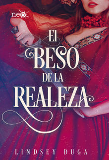 El beso de la realeza.  Lindsey Duga