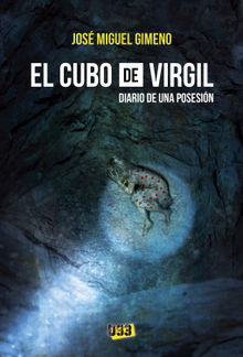 El cubo de Virgil.  Jos Miguel Gimeno