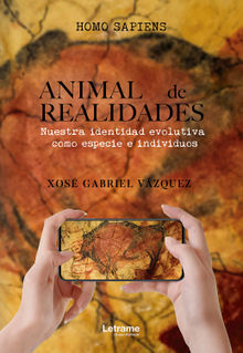 Animal de realidades.  Xos Gabriel Vzquez