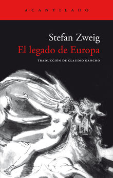 El legado de Europa.  Claudio Gancho