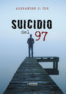 Suicidio del 97.  Alexander J. Cox