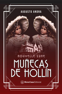 Muecas de holln.  Augusto Andra