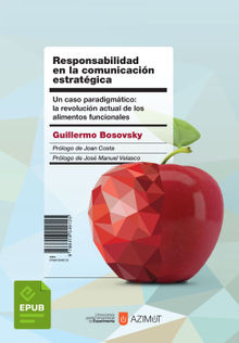 Responsabilidad en la comunicacin estratgica.  Guillermo Bosovsky