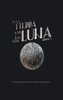 De la Tierra a la Luna.  Mauro Armio