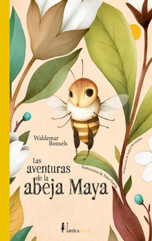 Las aventuras de la abeja Maya.  Isabel Hernndez